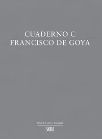 Cuaderno C Francisco de Goya