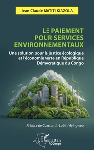Le paiement pour services environnementaux