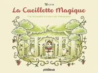 La cueillette magique