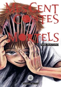 Mes cent contes mortels Tome 4