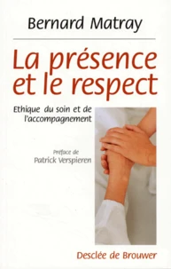 La présence et le respect