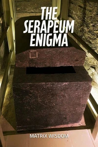 The Serapeum Enigma
