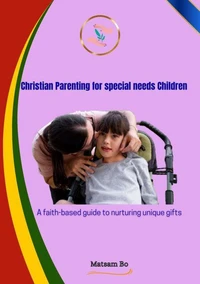 Christian Parenting for Special Needs Children