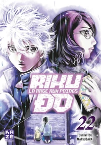 Rikudo, la rage aux poings Tome 22