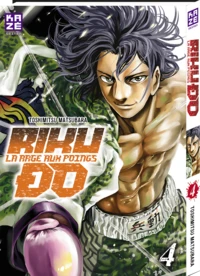 Rikudo, la rage aux poings Tome 4