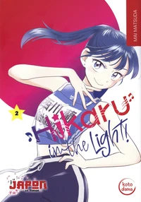 Hikaru in the light ! Tome 2