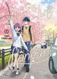 Le Club des flâneurs Tome 1