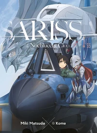 SARISSA of Noctilucent Cloud Tome 5