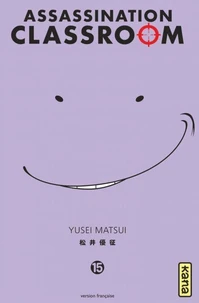 Assassination Classroom Tome 15