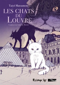 Les chats du Louvre Intégrale