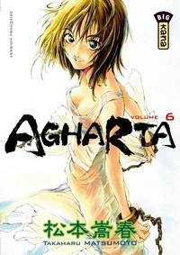 Agharta. Tome 6