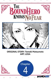 The Bound Hero Knows No Fear #004