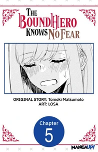 The Bound Hero Knows No Fear #005
