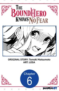 The Bound Hero Knows No Fear #006