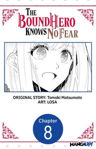 The Bound Hero Knows No Fear #008