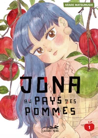 Jona au pays des pommes Tome 1