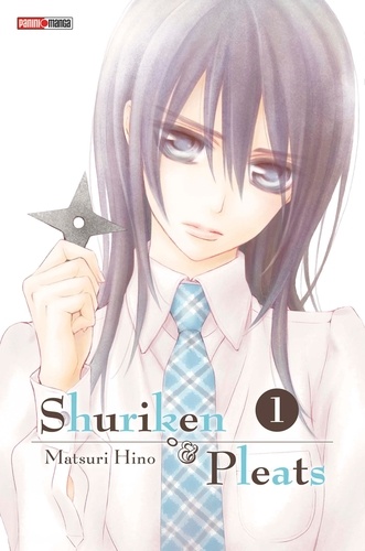 Shuriken & Pleats Tome 1