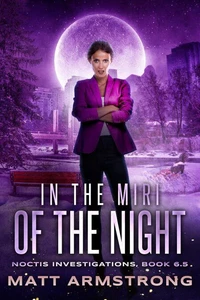 In the Miri of the Night