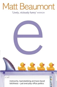 E : A Novel