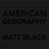 American Geography. L'envers du rêve
