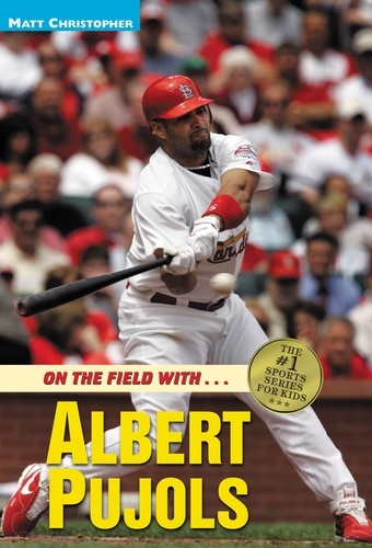 Albert Pujols. On the Field with...