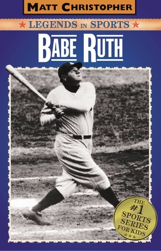 Babe Ruth. Legends in Sports