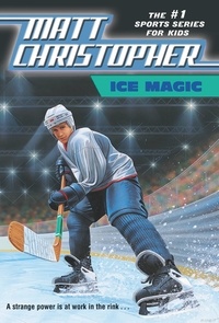 Matt Christopher - Ice Magic.
