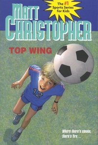 Matt Christopher - Top Wing.