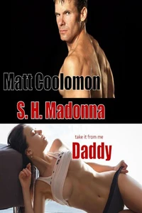 Daddy Take it from Me