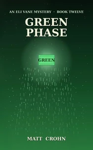 Green Phase