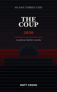 The coup, 2030