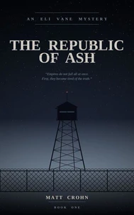 The Republic of Ash