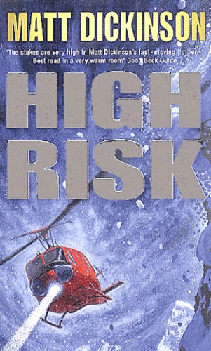 Matt Dickinson - High Risk.