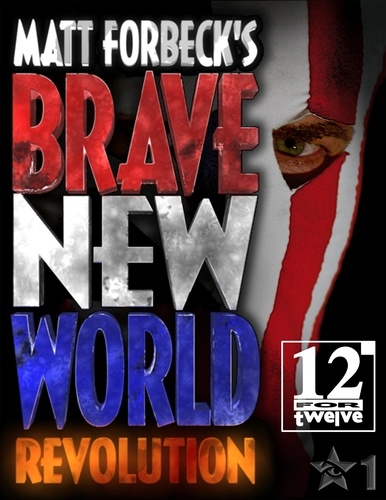  Matt Forbeck - Matt Forbeck's Brave New World: Revolution.