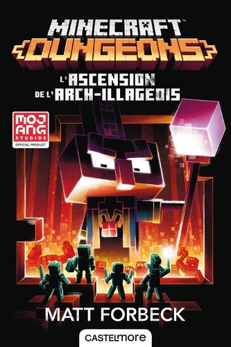 Minecraft Dungeons - L'Ascension de l'Arch-illageois. Minecraft officiel, T6