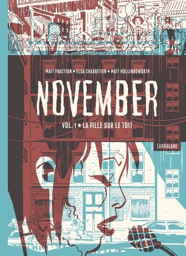 November Tome 1 La fille sur le toit