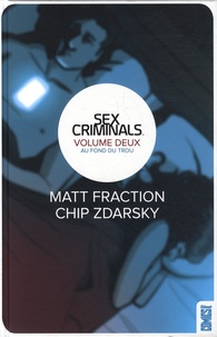 Matt Fraction et Chip Zdarsky - Sex Criminals Tome 2 : Au fond du trou.