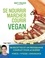 Se nourrir, marcher, courir vegan