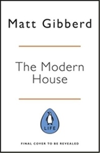 Matt Gibberd - A Modern Way to Live.