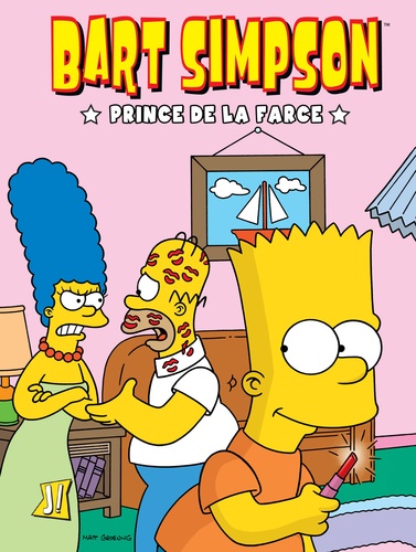 Matt Groening - Bart Simpson Tome 1 : Prince de la farce.
