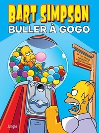 Matt Groening - Bart Simpson Tome 19 : Buller à gogo.