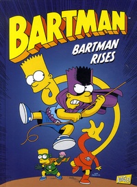 Matt Groening - Bartman Tome 3 : Bartman rises.