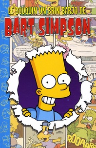 Matt Groening - Le bouquin un brin barjo de Bart Simpson.
