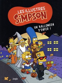 Matt Groening - Les illustres Simpson Tome 3 : Un Halloween d'enfer.