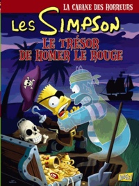 Matt Groening - Les Simpson - La cabane des horreurs Tome 4 : Le trésor de Homer le rouge.