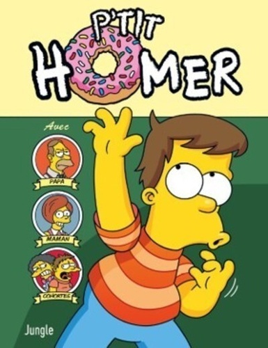 Matt Groening - Les Simpson  : Le P'tit Homer.
