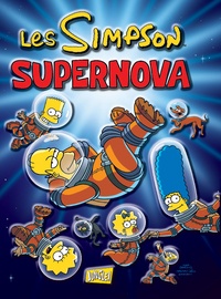 Matt Groening - Les Simpson Tome 25 : Supernova - Avec une affiche en relief.