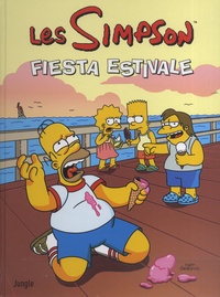 Matt Groening - Les Simpson Tome 45 : Fiesta estivale.