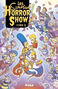 Matt Groening - Simpson Horror Show 2 : Simpson Horror Show - Tome 2.