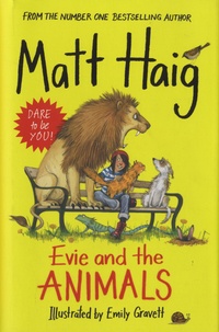 Matt Haig - Evie and the Animals.